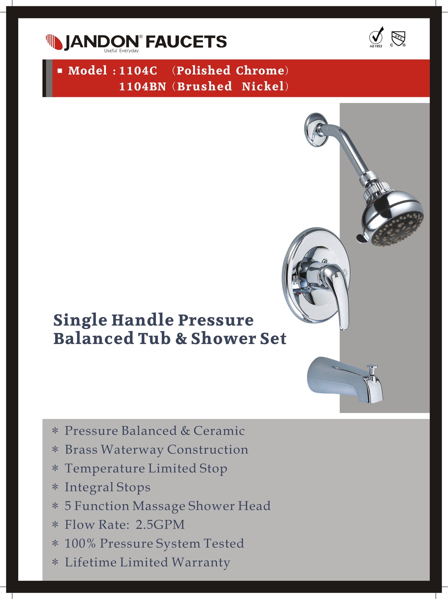 1104 • Single Handle Pressure Balanced Tub & Shower Set