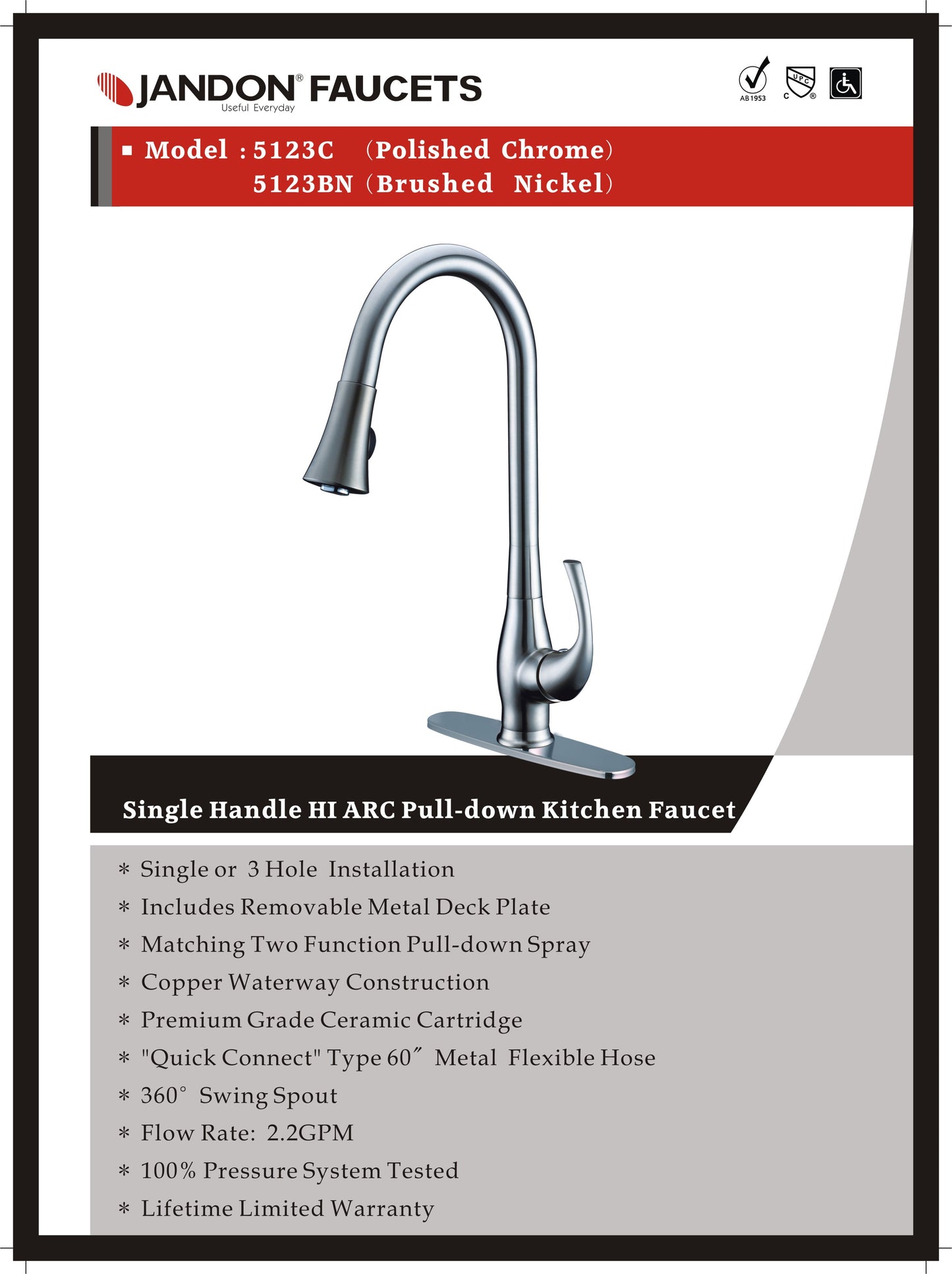 5123 • Single Handle HI ARC Pull-down Kitchen Faucet
