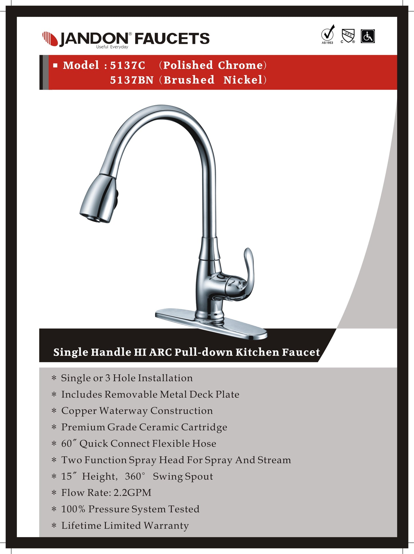5137 • Single Handle HI ARC Pull-down Kitchen Faucet